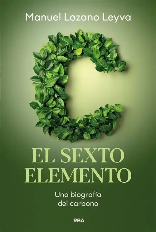 El sexto elemento "Una biografía del carbono" Promoción Exclusiva