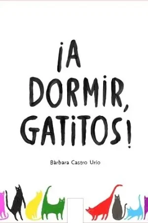 ¡A dormir, gatitos! "(¡Con adhesivos de regalo!)" Precio Bajo