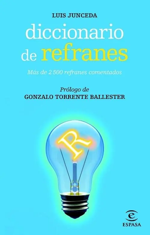 A Buen Precio Diccionario de refranes "Más de 2500 refranes comentados"