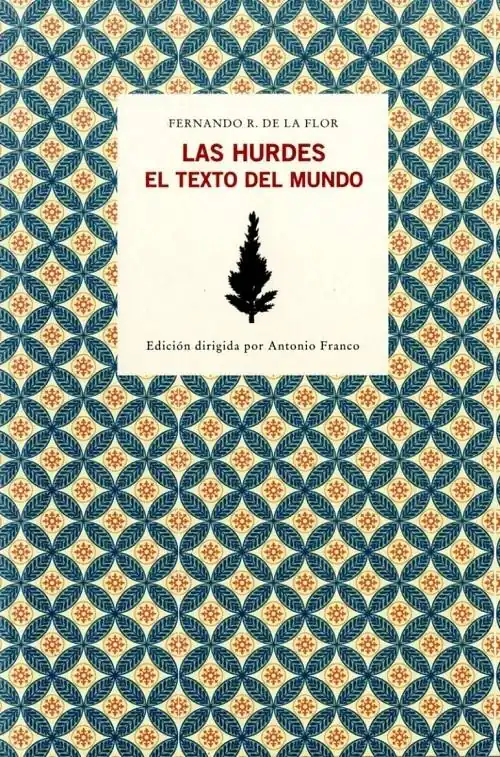Las Hurdes "El texto del mundo" Marca Reconocida