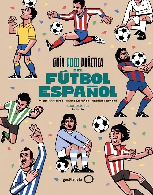 Marca Reconocida Guía poco práctica del fútbol español