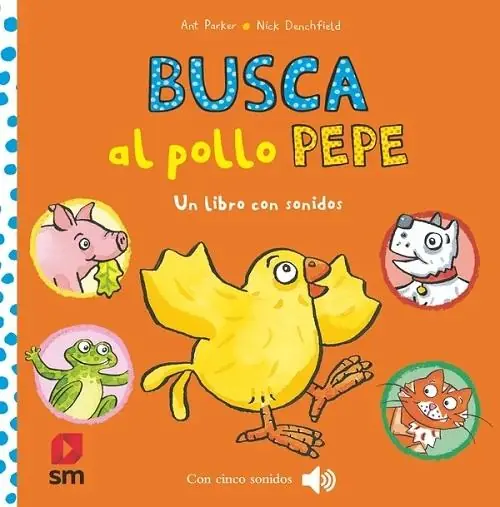 Busca al pollo Pepe "Un libro con sonidos" Entrega Rápida
