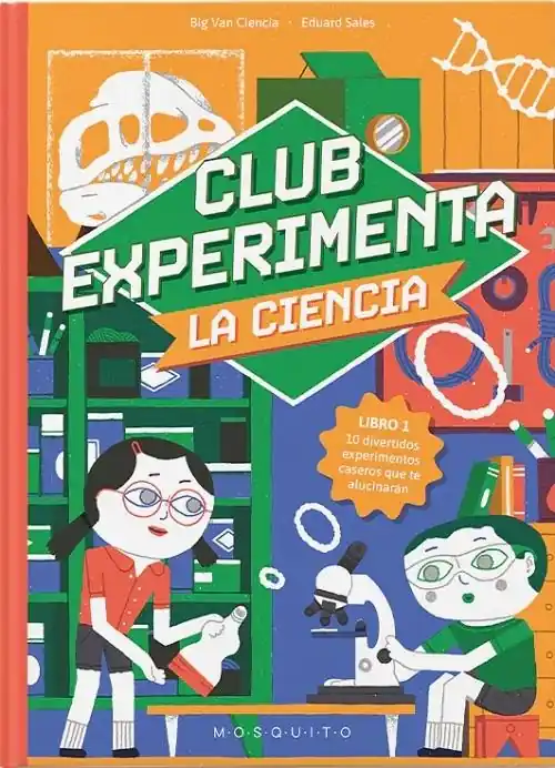 Envío Inmediato Club Experimenta - La Ciencia "10 divertidos experimentos caseros que te alucinarán"