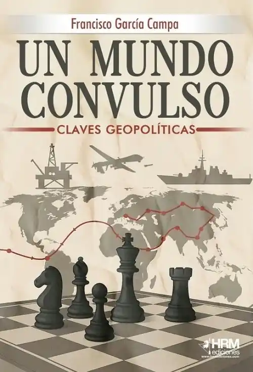 Rebajas Un mundo convulso "Claves geopolíticas del siglo XXI"