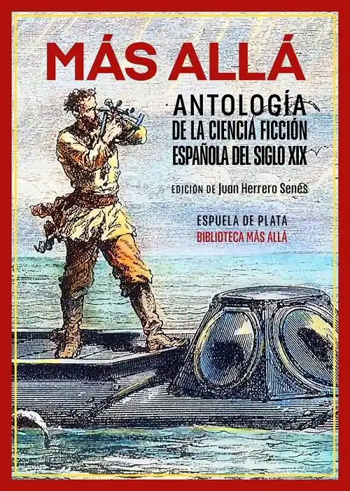 Envío Exprés Más allá "Antología de la ciencia ficción española del siglo XIX"