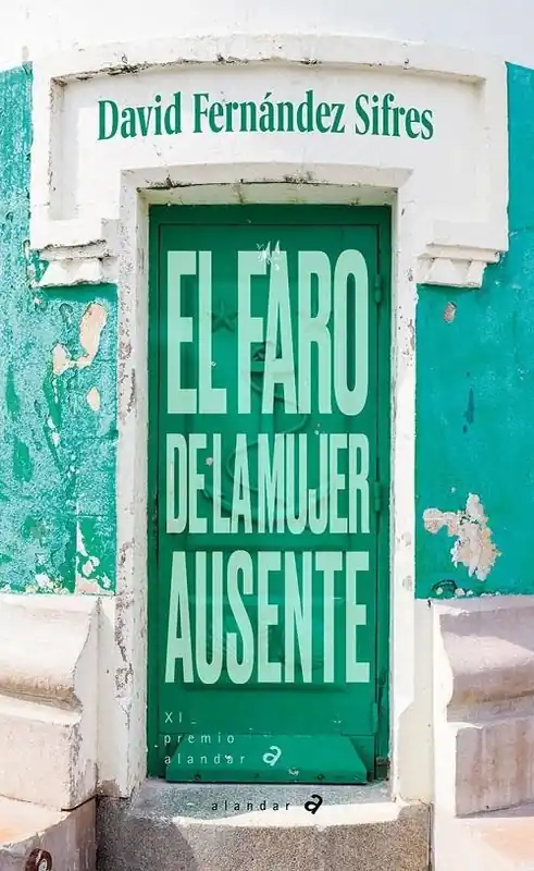 Devolución Gratuita El faro de la mujer ausente