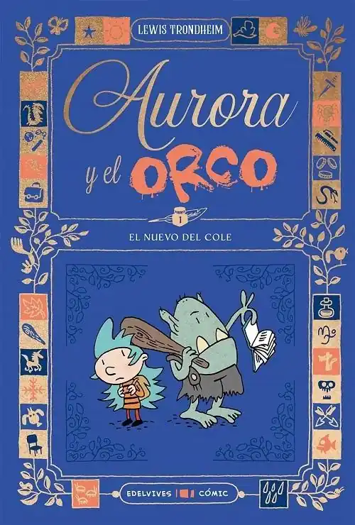 El nuevo del cole "(Aurora y el Orco - 1)" Oferta