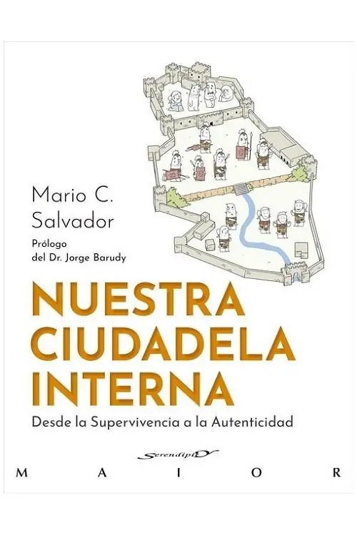 Precio Reducido Nuestra ciudadela interna "Desde la Supervivencia a la Autenticidad"