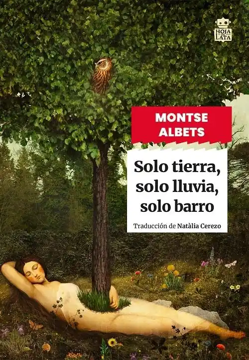 Solo tierra, solo lluvia, solo barro Disponible Ahora