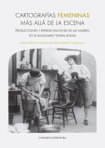 Rebajas Cartografías femeninas más allá de la escena "Producciones y representaciones de las mujeres en el imaginario teatral (XVII-XX)"