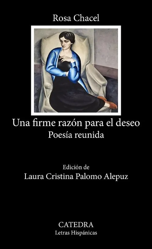 Stock Limitado Una firme razón para el deseo "Poesía reunida"