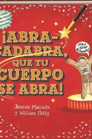 ¡Abracadabra, que tu cuerpo se abra! Más Vendido