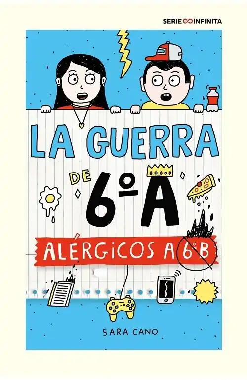 No Te Lo Pierdas Alérgicos a 6º B "(La guerra de 6º A - 1)"