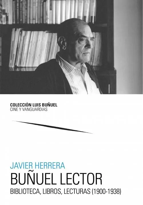 Buñuel lector "Biblioteca, libros, lecturas (1900-1938)" Última Versión
