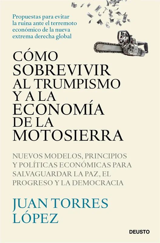 Última Oportunidad Cómo sobrevivir al trumpismo y a la economía de la motosierra