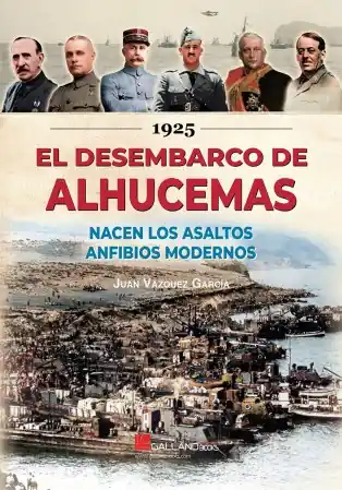 1925. El desembarco de Alhucemas Más Vendido