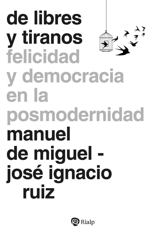 A Buen Precio De libres y tiranos