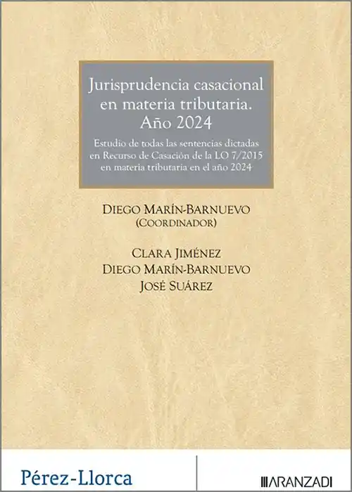 Novedad Jurisprudencia casacional en materia tributaria. Año 2024