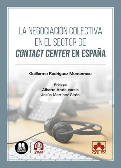 La negociación colectiva en el sector de contact center en España Comprar En Línea