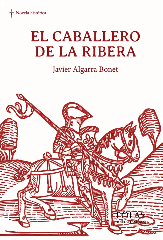 El caballero de la Ribera Oferta Flash