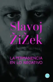 La permanencia en lo negativo Última Versión