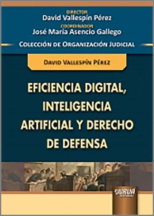 Eficiencia digital, inteligencia artificial y derecho de defensa Oferta De Temporada
