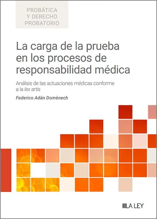 La carga de la prueba en los procesos de responsabilidad médica Promoción