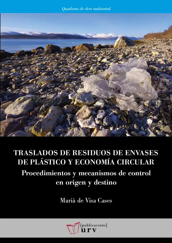 Traslados de residuos de envases de plástico y economía circular Stock Limitado