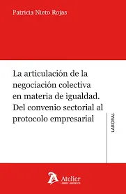 Mejor Precio La articulación de la negociación colectiva en materia de igualdad