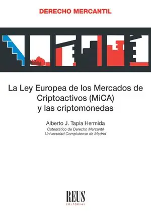 La Ley Europea de los Mercados de Criptoactivos (MiCA) y las criptomonedas Oferta Limitada