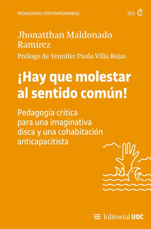 Bestseller ¡Hay que molestar al sentido común!