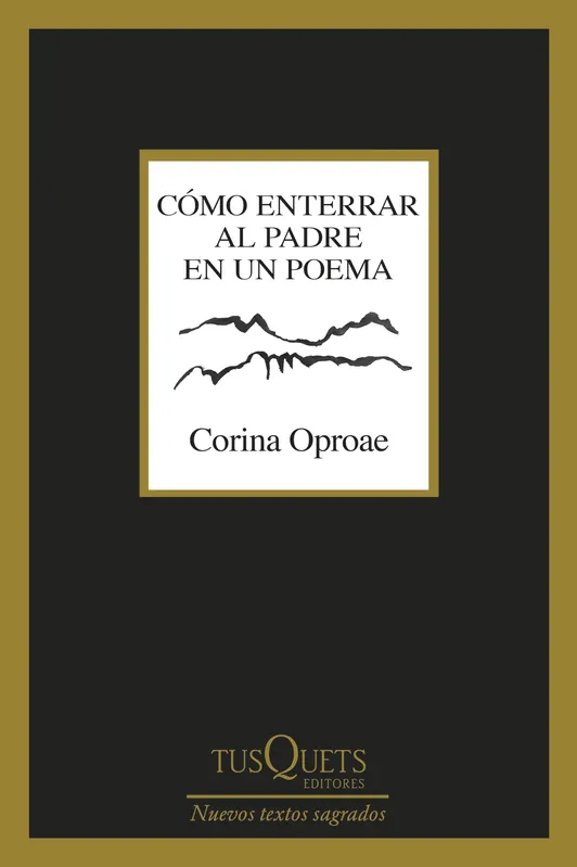 Cómo enterrar al padre en un poema A Buen Precio