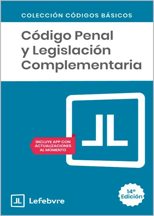 Código Penal y Legislación Complementaria Entrega Rápida