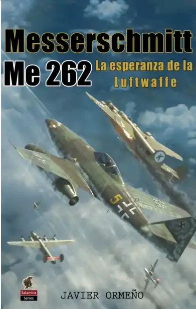 Venta Final Messerschmitt Me 262