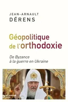 Oferta Especial La géopolitique de l‘orthodoxie