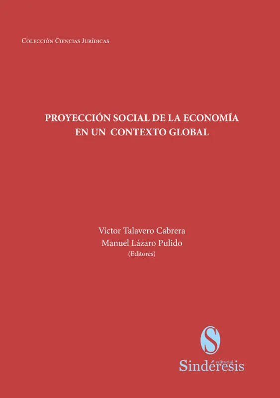 Proyección social de la economía en un contexto global Oferta Limitada