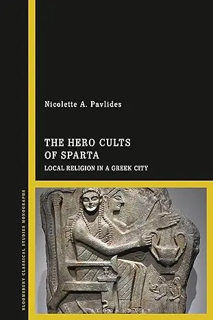 Ordenar Ahora Mismo The hero cults of Sparta