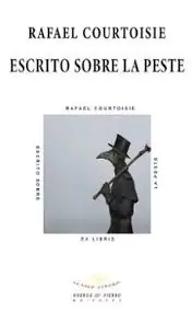 Imprescindible (Must-Have) Escrito sobre la Peste