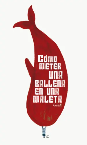 Garantía De Devolución De Dinero COMO METER UNA BALLENA EN UNA MALETA