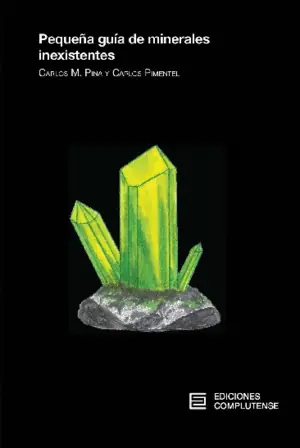 Popular PEQUEÑA GUÍA DE MINERALES INEXISTENTES