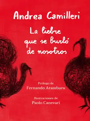 LA LIEBRE QUE SE BURLÓ DE NOSOTROS Gran Oferta
