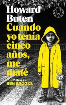 CUANDO YO TENÍA CINCO AÑOS, ME MATÉ - BOLSILLO Ordena Ya