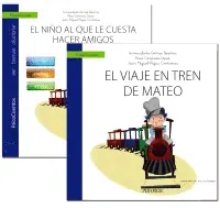 Entrega Rápida GUÍA EL NIÑO AL QUE LE CUESTA HACER AMIGOS + CUENTO EL VIAJE EN TREN DE MATEO