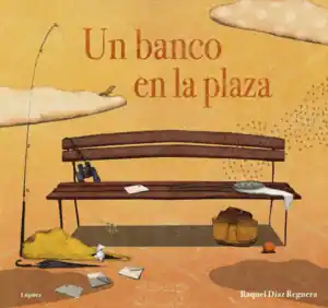 Solo Por Tiempo Limitado RYM. UN BANCO EN LA PLAZA (DESDE 5 AÑOS) (CARTONE)