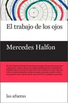 EL TRABAJO DE LOS OJOS Promoción