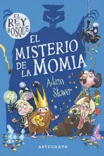 Súper Precio EL REY DEL BOSQUE 2. EL MISTERIO DE LA MOMIA