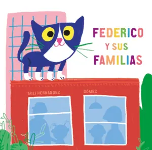 Última Versión FEDERICO Y SUS FAMILIAS