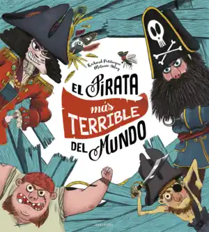 Última Versión EL PIRATA MÁS TERRIBLE DEL MUNDO