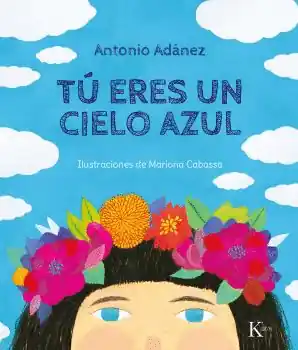 Precio Rebajado TÚ ERES UN CIELO AZUL