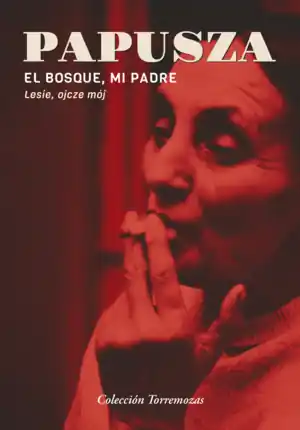 Novedad MI PADRE, EL BOSQUE
